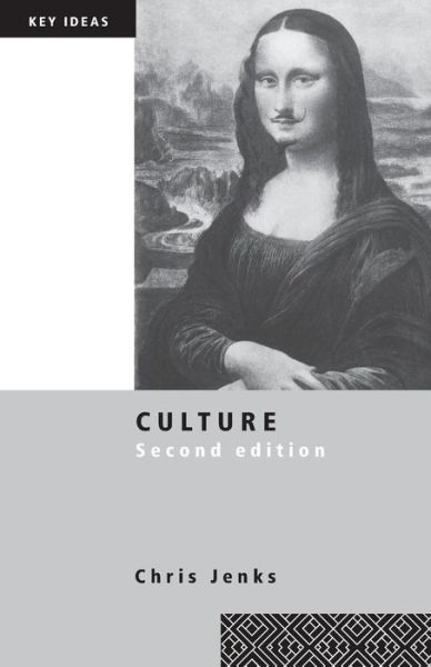 Cover for Chris Jenks · Culture - Key Ideas (Paperback Book) (2004)