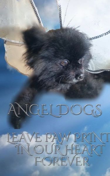 Cover for Sir Michael Huhn · Angel Dog in Heaven (Paperback Book) (2019)