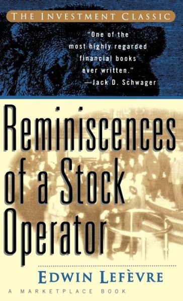 Cover for Edwin Lefevre · Reminiscences of a Stock Operator - A Marketplace Book (Hardcover Book) (1994)