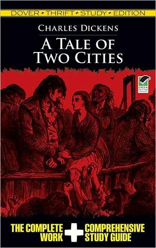 A Tale of Two Cities Thrift Study Edition - Thrift Editions - Charles Dickens - Books - Dover Publications Inc. - 9780486475684 - September 30, 2011