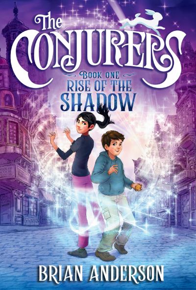 The Conjurers #1: Rise of the Shadow - The Conjurers - Brian Anderson - Książki - Random House Children's Books - 9780553498684 - 4 maja 2021