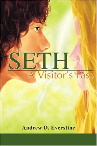 Cover for Andrew Everstine · Seth: a Visitors Pass (Paperback Book) (2003)
