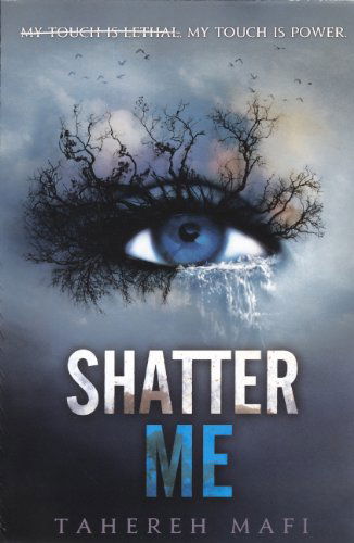 Cover for Tahereh Mafi · Shatter Me (Innbunden bok) [Turtleback School &amp; Library Binding, Reprint edition] (2018)