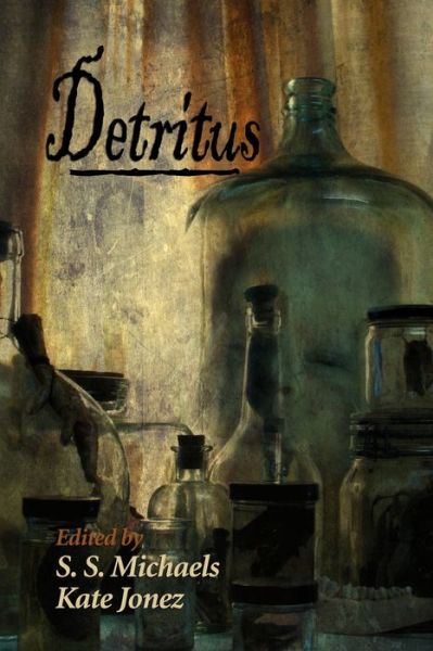 Cover for Kate Jonez · Detritus (Paperback Book) (2012)