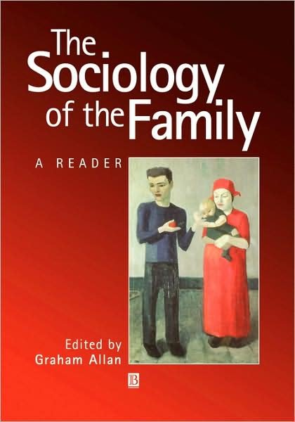 Cover for G Allan · The Sociology of the Family: A Reader (Pocketbok) (1999)