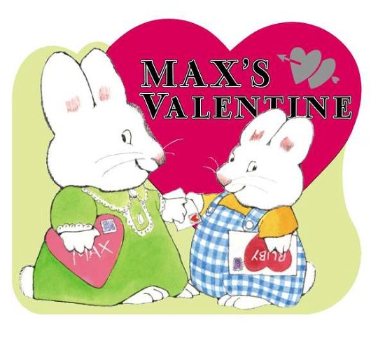 Cover for Rosemary Wells · Max's Valentine (Max and Ruby) (Board book) (2003)