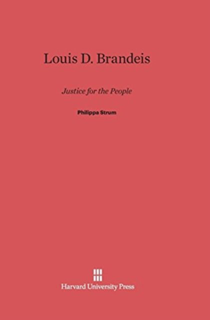 Cover for Philippa Strum · Louis D. Brandeis (Hardcover Book) (1984)