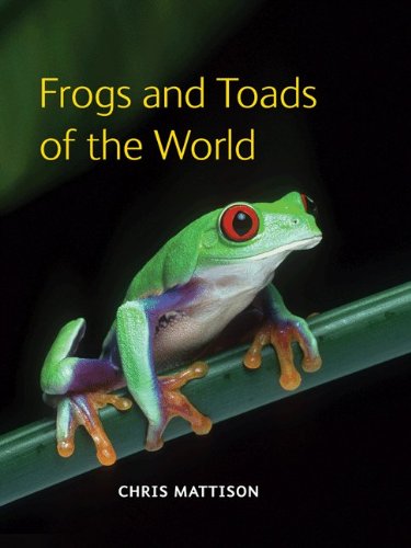 Cover for Chris Mattison · Frogs and Toads of the World (Hardcover Book) (2011)