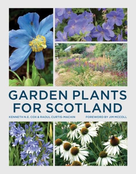 Cover for Kenneth Cox · Garden Plants for Scotland (Paperback Book) (2015)