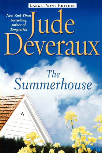 Cover for Jude Deveraux · The Summerhouse (Paperback Book) [Large Print edition] (2002)