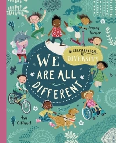 Cover for Tracey Turner · We Are All Different: A Celebration of Diversity! (Taschenbuch) (2023)