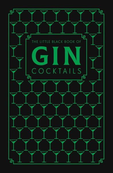 Cover for Pyramid · The Little Black Book of Gin Cocktails: A Pocket-Sized Collection of Gin Drinks for a Night In or a Night Out (Hardcover Book) (2019)