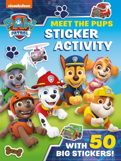 Cover for Paw Patrol · Paw Patrol: Meet the Pups Sticker Activity (Pocketbok) (2021)