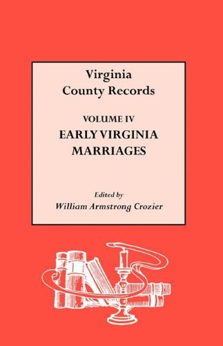 Cover for William Armstrong Crozier · Early Virginia Marriages (Source Material Guide) (Paperback Book) (2008)