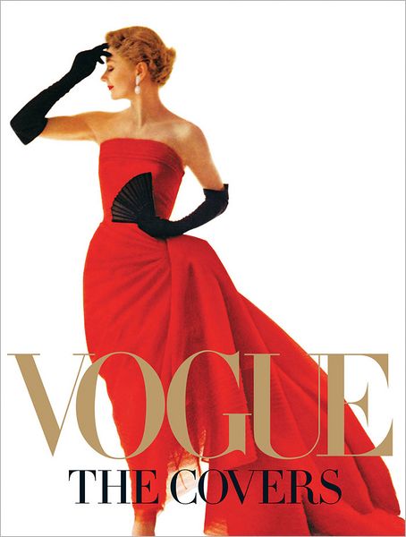 Cover for Dodie Kazanjian · Vogue: the Covers (Hardcover Book) (2011)