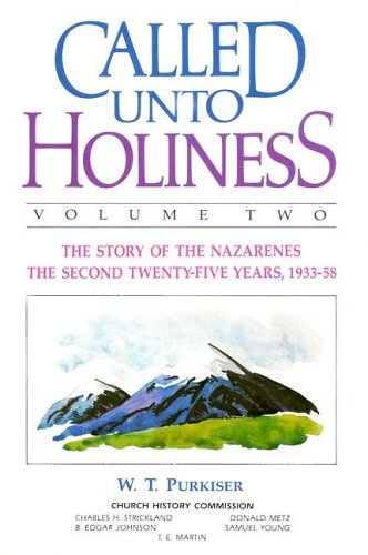 Cover for W. T. Purkiser · Called Unto Holiness: Volume 2 (Hardcover Book) [1st Printing edition] (1983)
