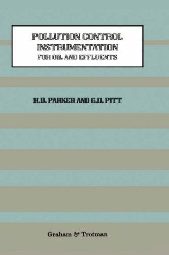 Cover for H. Parker · Pollution Control Instrumentation for Oil and Effluents (Hardcover Book) [1987 edition] (1987)