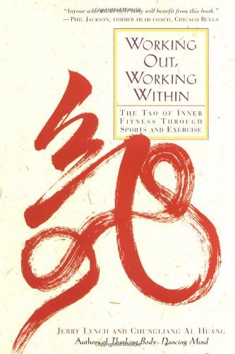 Cover for Chungliang Al Huang · Working out Working Within (Paperback Book) (1999)