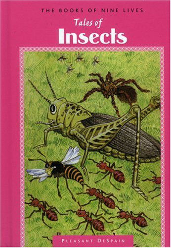 Cover for Pleasant Despain · Tales of Insects (The Books of Nine Lives, 6) (Hardcover Book) (2005)