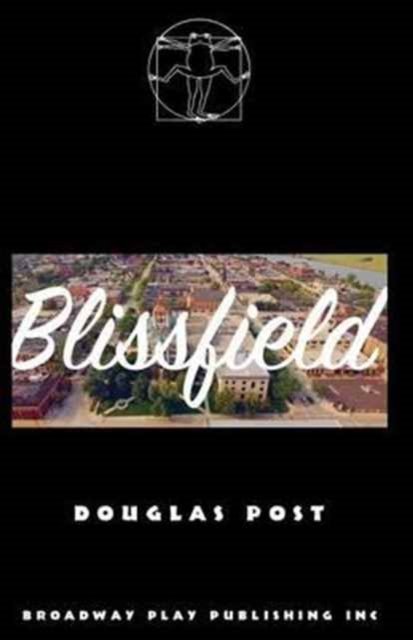 Cover for Douglas Post · Blissfield (Paperback Book) (2016)