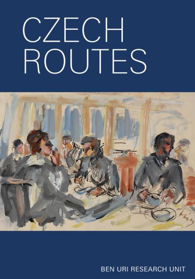 Cover for Nicola Baird · Czech Routes: Selected Czechoslovak artists in Britain from the Ben Uri and private collections (Paperback Book) (2021)