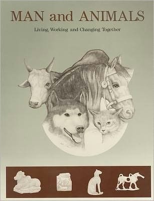 Cover for David Anthony · Man and Animals: Living, Working, and Changing Together (Paperback Bog) (1984)