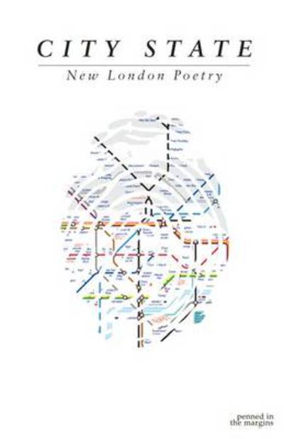 City State: New London Poetry - Tom Chivers - Books - Penned in the Margins - 9780955384684 - May 20, 2009