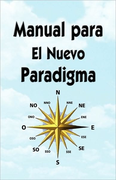 Cover for George Green · Manual Para El Nuevo Paradigma (Paperback Bog) (2009)