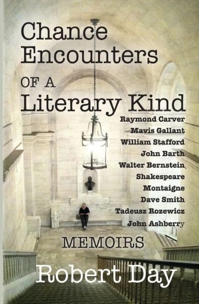 Cover for Robert Day · Chance Encounters of a Literary Kind (Pocketbok) (2015)