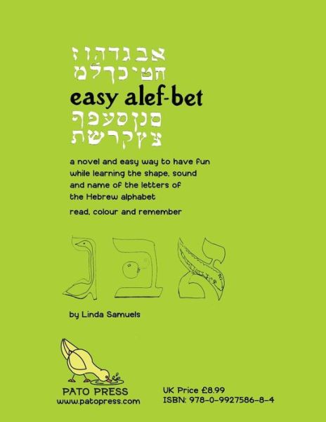 Easy Alef-bet - Linda Samuels - Książki - Pato Press - 9780992758684 - 30 marca 2015