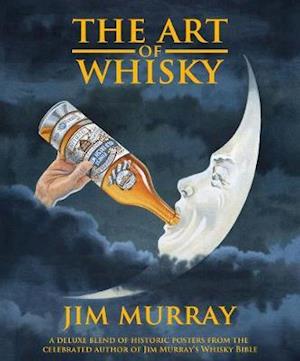 Cover for The Art of Whisky (Hardcover Book) (2020)