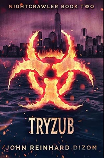 Cover for John Reinhard Dizon · Tryzub (Hardcover Book) (2021)