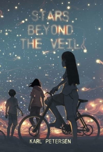 Cover for Karl Petersen · Stars Beyond the Veil (Book) (2022)
