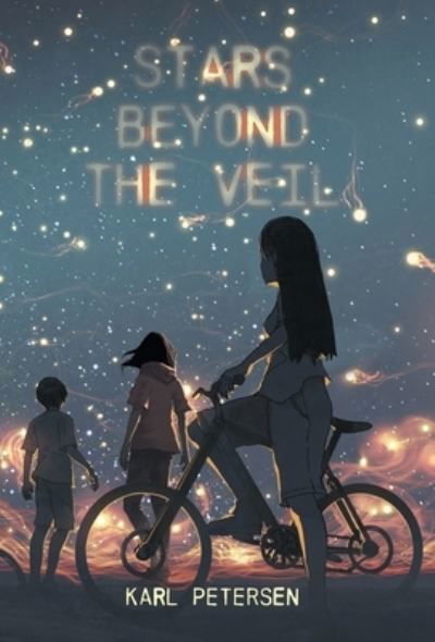 Cover for Karl Petersen · Stars Beyond the Veil (Buch) (2022)