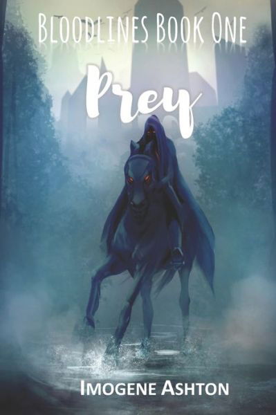 Cover for Imogene Ashton · Prey (Paperback Book) (2019)