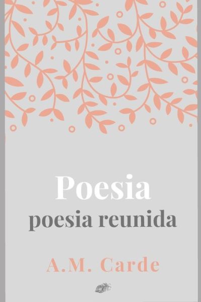 Cover for A M Carde · Poesia (Paperback Book) (2020)