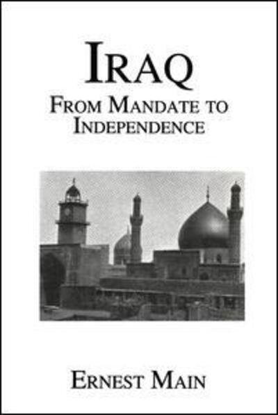 Cover for Main · Iraq From Manadate Independence (Paperback Bog) (2019)