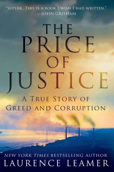 Cover for Laurence Leamer · The Price of Justice: a True Story of Greed and Corruption (Paperback Book) [Reprint edition] (2014)