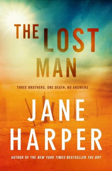 Cover for Jane Harper · The Lost Man (Hardcover Book) (2019)