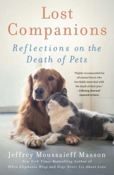 Cover for Jeffrey Moussaieff Masson · Lost Companions: Reflections on the Death of Pets (Taschenbuch) (2021)