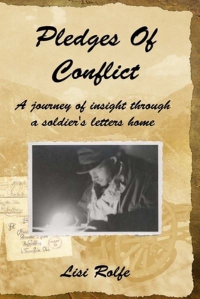 Cover for Lisi Rolfe · Pledges of Conflict (Book) (2012)