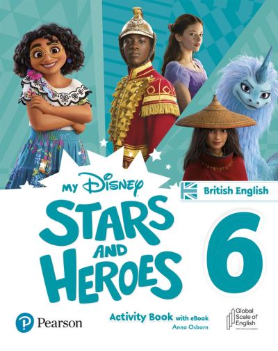 Cover for Hawys Morgan · My Disney Stars and Heroes British Edition Level 6 Activity Book with eBook - Friends and Heroes (Book) (2023)