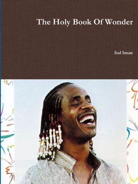 Cover for Ital Iman · The Holy Book Of Wonder (Paperback Book) (2016)