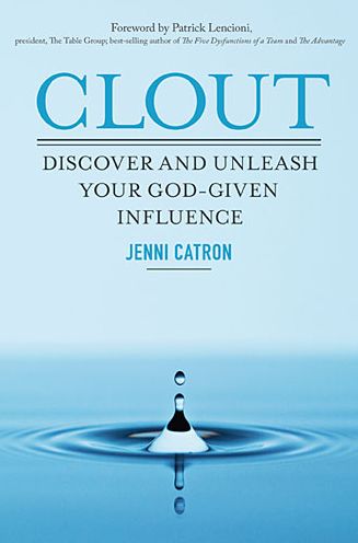 Clout: Discover and Unleash Your God-given Influence - Jenni Catron - Books - Thomas Nelson - 9781400205684 - January 28, 2014