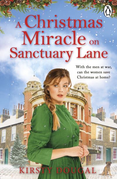 Kirsty Dougal · A Christmas Miracle on Sanctuary Lane - Sanctuary Lane (Paperback Book) (2024)