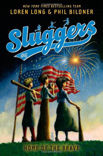 Home of the Brave (Sluggers) - Phil Bildner - Bücher - Simon & Schuster Books for Young Readers - 9781416918684 - 4. Mai 2010