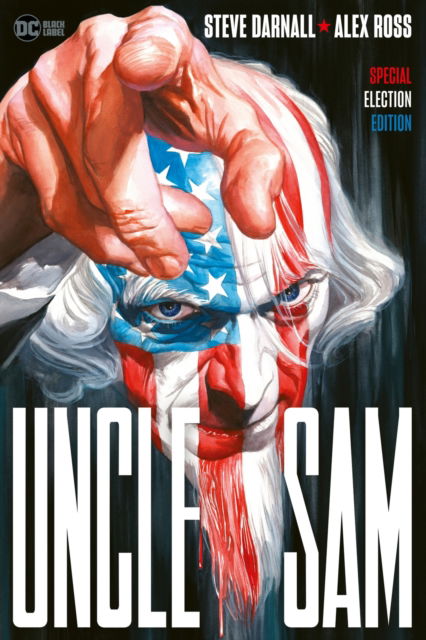 Steve Darnall · Uncle Sam: Special Election Edition (Hardcover Book) (2024)