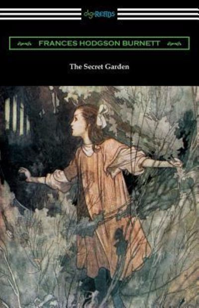 Cover for Francis Hodgson Burnett · The Secret Garden (Illustrated by Charles Robinson) (Paperback Book) (2015)