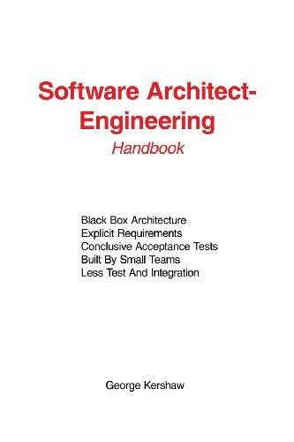 Software Architect-engineering: Handbook - George Kershaw - Books - AuthorHouse - 9781425914684 - August 13, 2013