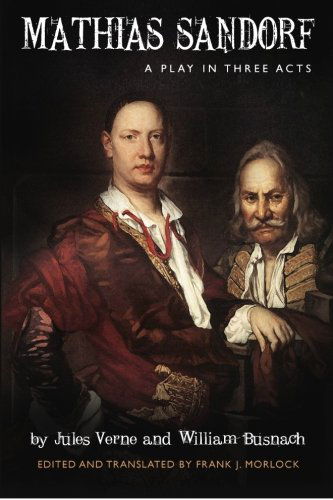 Cover for William Busnach · Mathias Sandorf: a Play in Three Acts (Paperback Book) (2024)